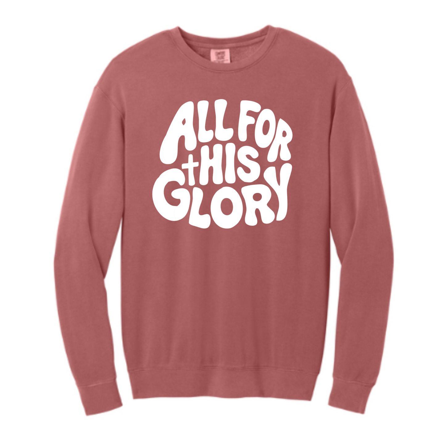 All For His Glory - Comfort Colors® Lightweight Crewneck Sweatshirt
