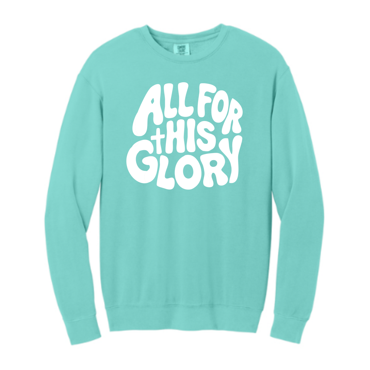All For His Glory - Comfort Colors® Lightweight Crewneck Sweatshirt