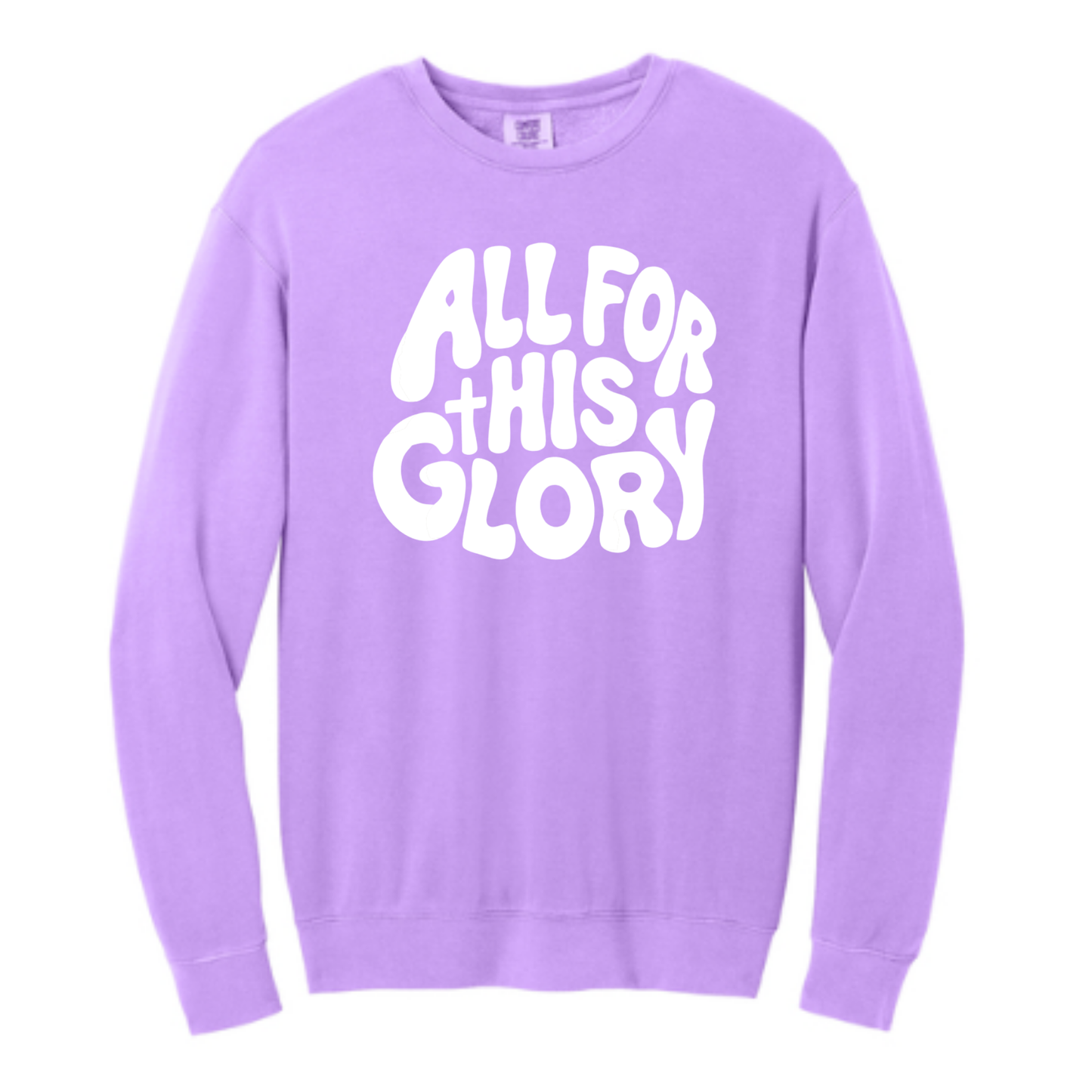 All For His Glory - Comfort Colors® Lightweight Crewneck Sweatshirt