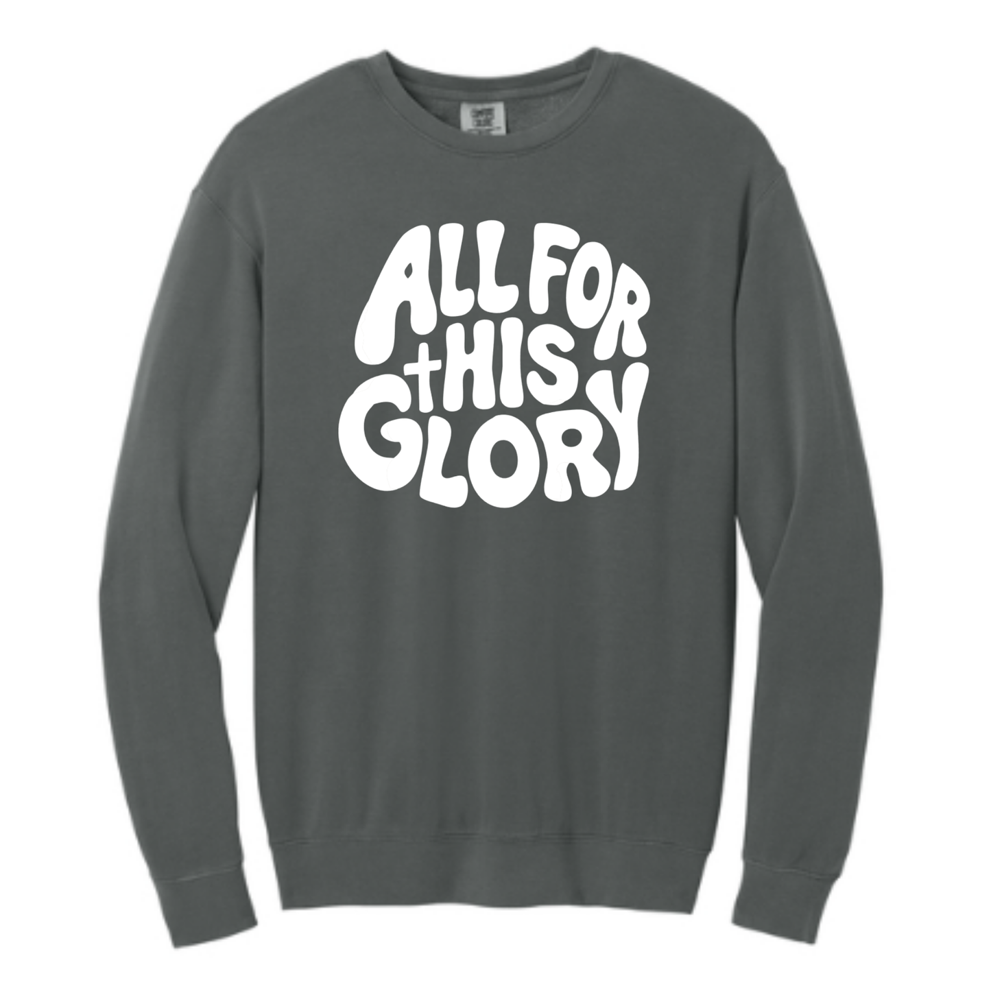 All For His Glory - Comfort Colors® Lightweight Crewneck Sweatshirt
