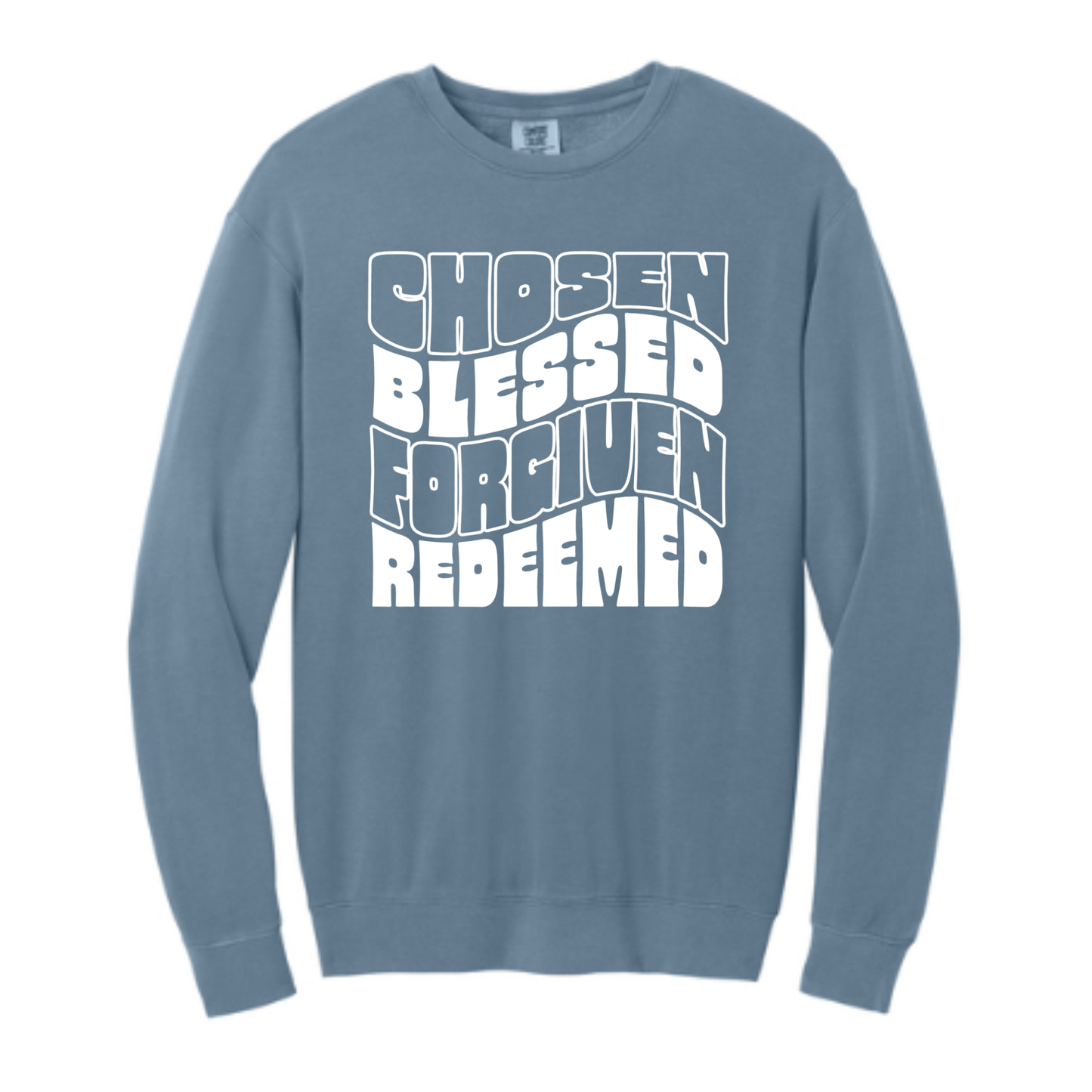 Chosen Blessed Forgiven Redeemed - Comfort Colors® Lightweight Crewneck Sweatshirt