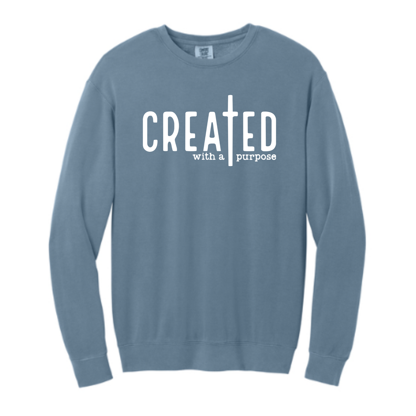Created With A Purpose - Comfort Colors® Lightweight Crewneck Sweatshirt