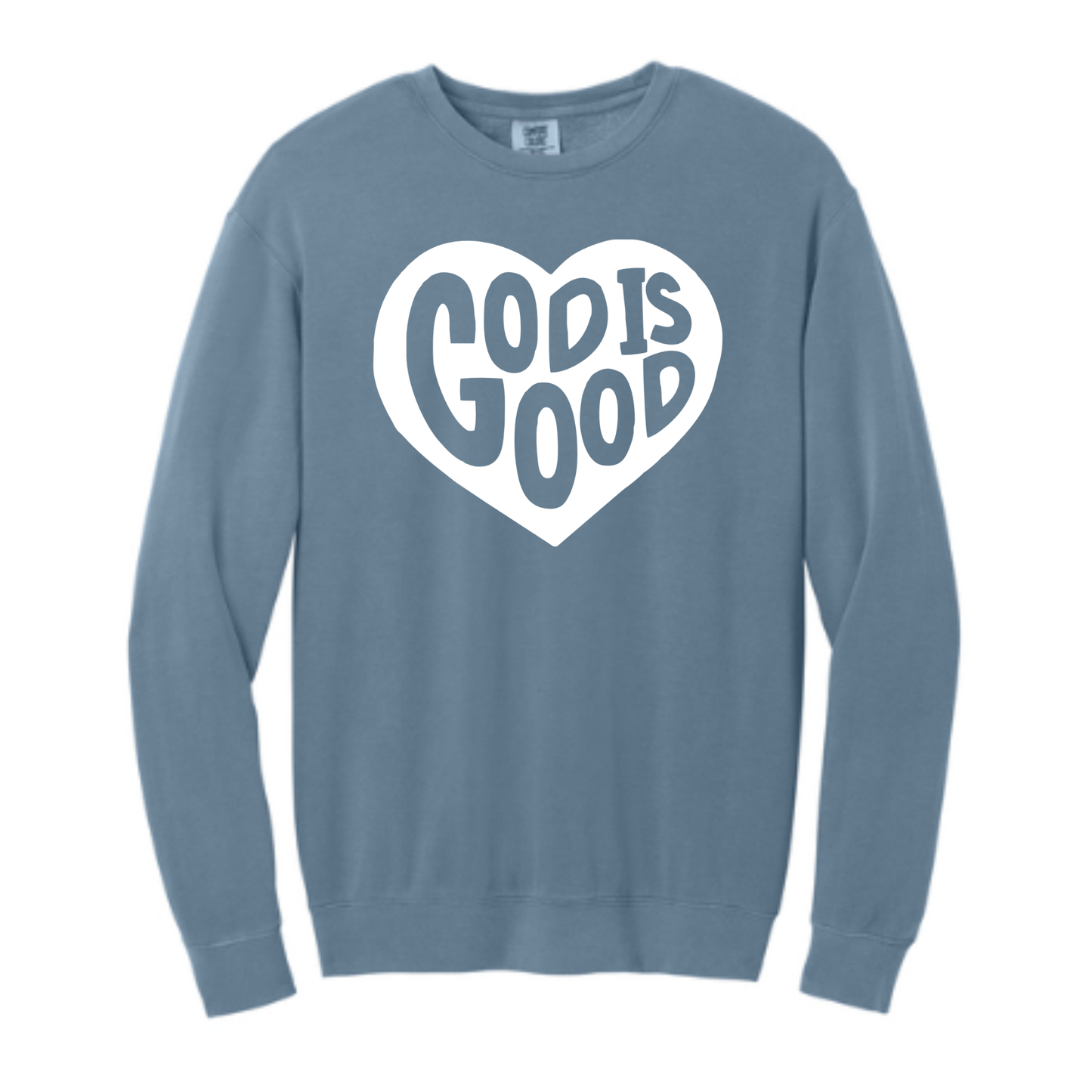 God is Good - Comfort Colors® Lightweight Crewneck Sweatshirt