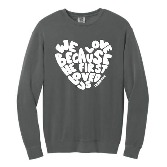 Loved Us First - Comfort Colors® Lightweight Crewneck Sweatshirt