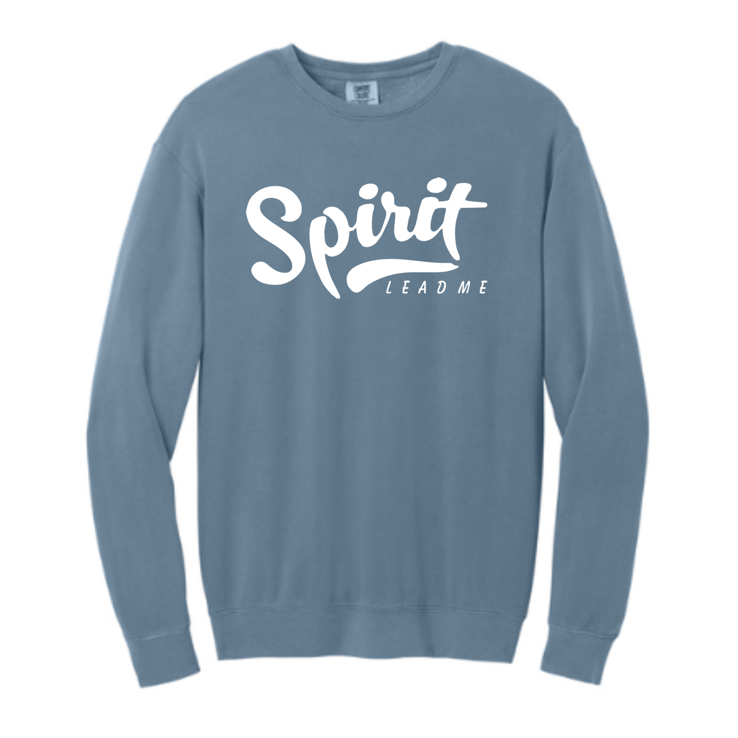 Spirit Lead Me - Comfort Colors® Lightweight Crewneck Sweatshirt